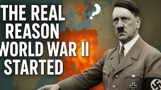 "The Real Reason World War II Started | Hidden Truth That Changed History!" @HistoryDiveOfficial