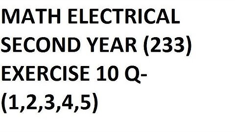 dae math 233 2nd year chapter no 10 exercise no 10 question 1 to 5