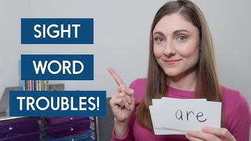 What To Do If Your Child Is Struggling With Sight Words