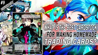 Which Cardstock is best for Making Homemade Trading Cards Tutorial #9 Ellumacent Art Homemade TCG