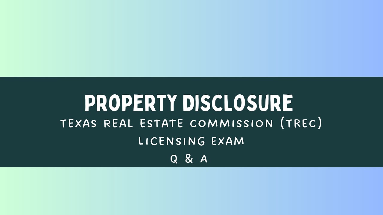 Property disclosures Texas Real Estate Commission (TREC) Licensing