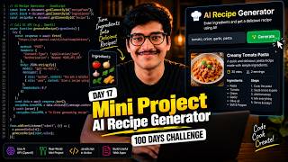 Day 18: Build an AI Recipe Generator with JavaScript | Mini Project Part 1 | FREE Full Stack Course