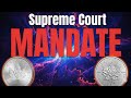 Supreme Court Just Signed This Mandate – Silver Changes Starting NEXT WEEK