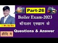 Boiler questions and answer part26  boiler exam question  part26