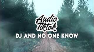 Tiktok Viral ! DJ And No One Know Jedag Jedug Full Beat DJ KOMANG RMX | DJ Be With You Audio Tiktok