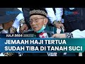 Jemaah Haji Tertua se-Indonesia Bersyukur Tiba di Tanah Suci dengan Sehat!