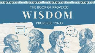 Proverbs 1:8-33 Two Paths