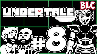 Lets Play Undertale (BLIND) - Part 8 - Wow Wee Whoa