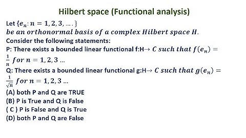 Functional analysis (Hilbert space) #gatemathematics