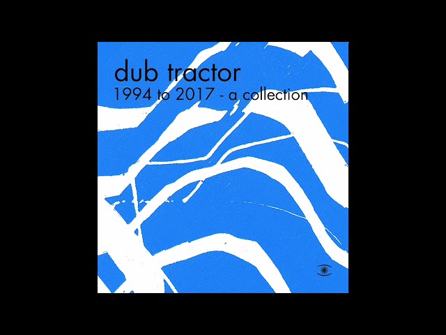 Dub Tractor - W30 - 0097 - YouTube