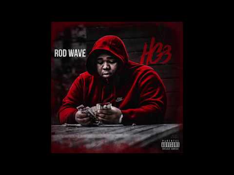 Rod Wave - Having My Way (Official Audio)