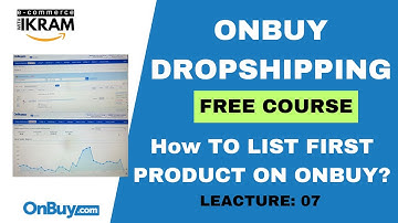 How To List First Product on OnBuy | OnBuy Product Listing | OnBuy Complete Video Series
