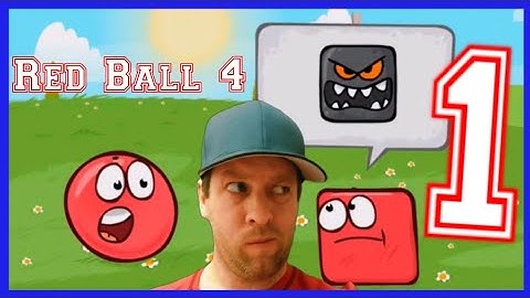 Red Ball 4 - Gameplay Walkthrough - World 1 - Part 1- Levels 1-15 (iOS, Android) #RedBall4