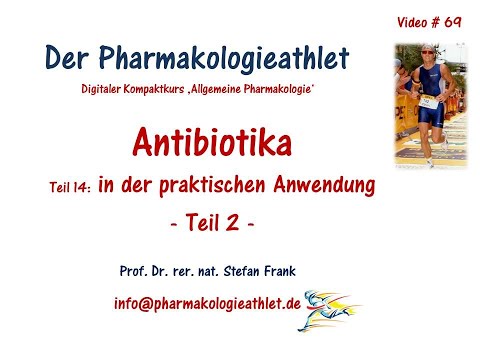 Wie behandle ich das nur? Die antibiotische Zusammenfassung - Teil 2!