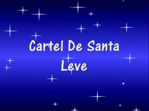 Cartel De Santa - Leve (Letra)