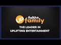 Up faith  family  the leader in uplifting entertainment