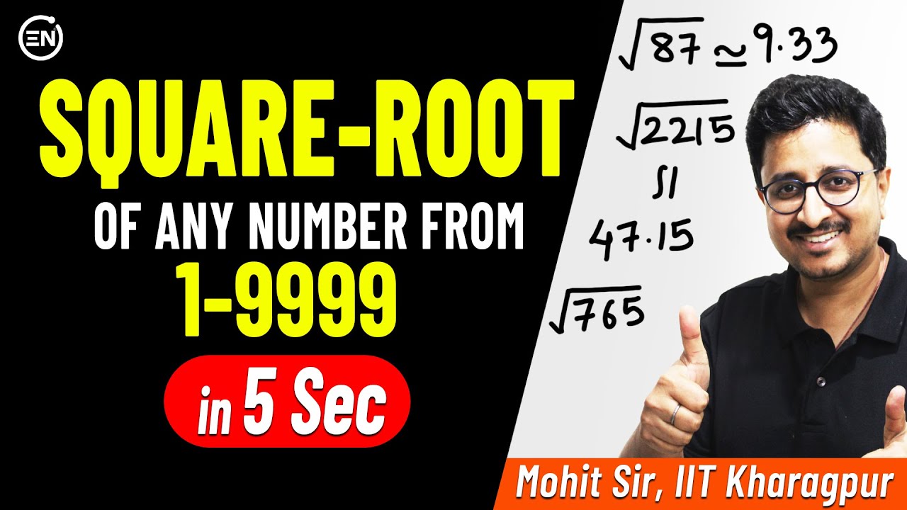 Imperfect Square Root in 5 Sec | Number from 1 to 9999 | Trick for JEE & NEET | Mohit Sir [IIT KGP]