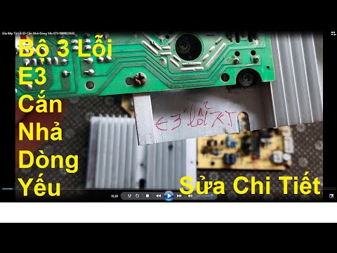 Sửa Bếp Từ Bộ 3 Lỗi : E3-Cắn Nhả-Dòng Yếu