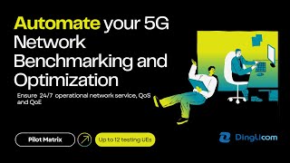 Pilot Matrix | 24/7 Mobile Network Benchmarking, Monitoring, and Optimization.