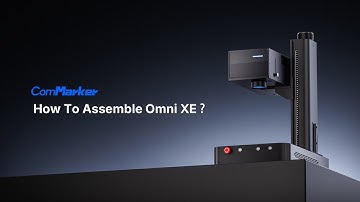 How to assemble the ComMarker Omni XE? Unboxing video