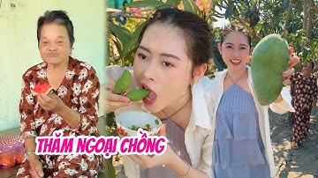 Về Thăm Ngoại Chồng - Ăn Sạch Vườn Trái Cây