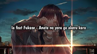 IA feat FUKASE - anata no yoru ga akeru made/ Karaoke lyrics