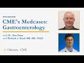 Oakstone CME's Medcases with Dr. Donald L. Deye-Gastroenterology