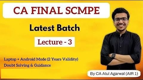 CA Final SCMPE Lecture 3   Pricing Decision   Latest Regular Batch   By AIR 1 CA ATUL AGARWAL