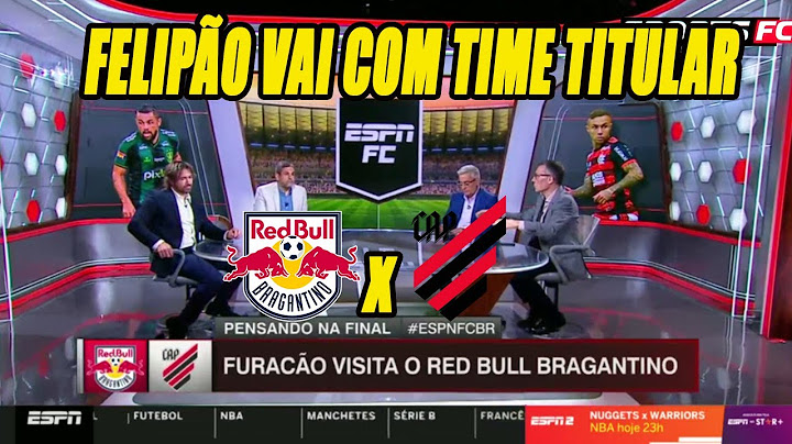 DEBATE DO JOGO BRAGANTINO X ATHLETICO-PR NO BRASILEIRÃO 2022