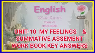ENGLISH, MALAR, TERM-1, UNIT-10  &  SUMMATIVE ASSEMENT, WORK BOOK KEY.