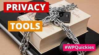 Information WordPress User Privacy Tools - WPQuickies Update
