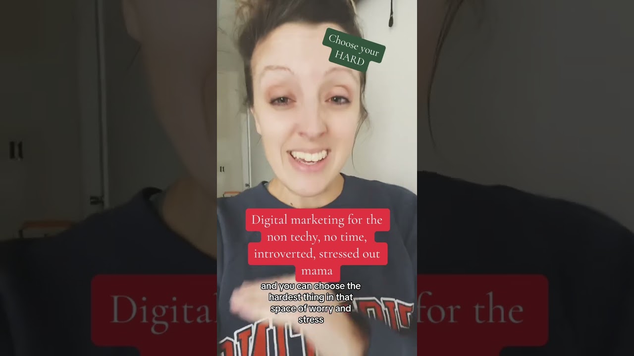 Digital marketing for the non techy, no time, introverted, stressed out mama.