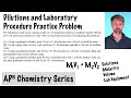Dilution Calculations and Procedures