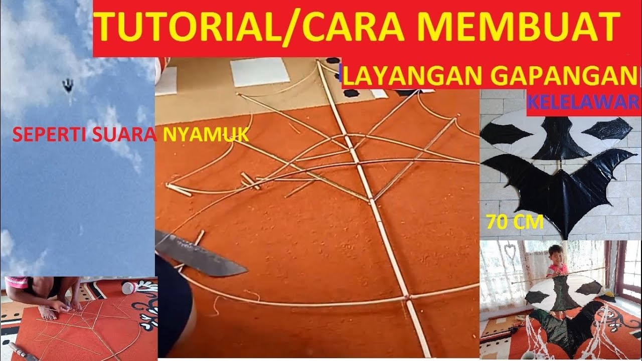 TUTORIAL CARA  MEMBUAT  LAYANGAN  SAWANGAN GAPANGAN VERSI 