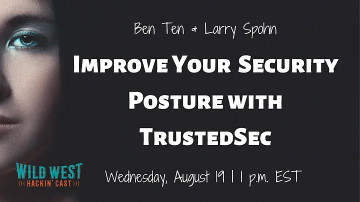 Improve Your Security Posture with TrustedSec | Be...