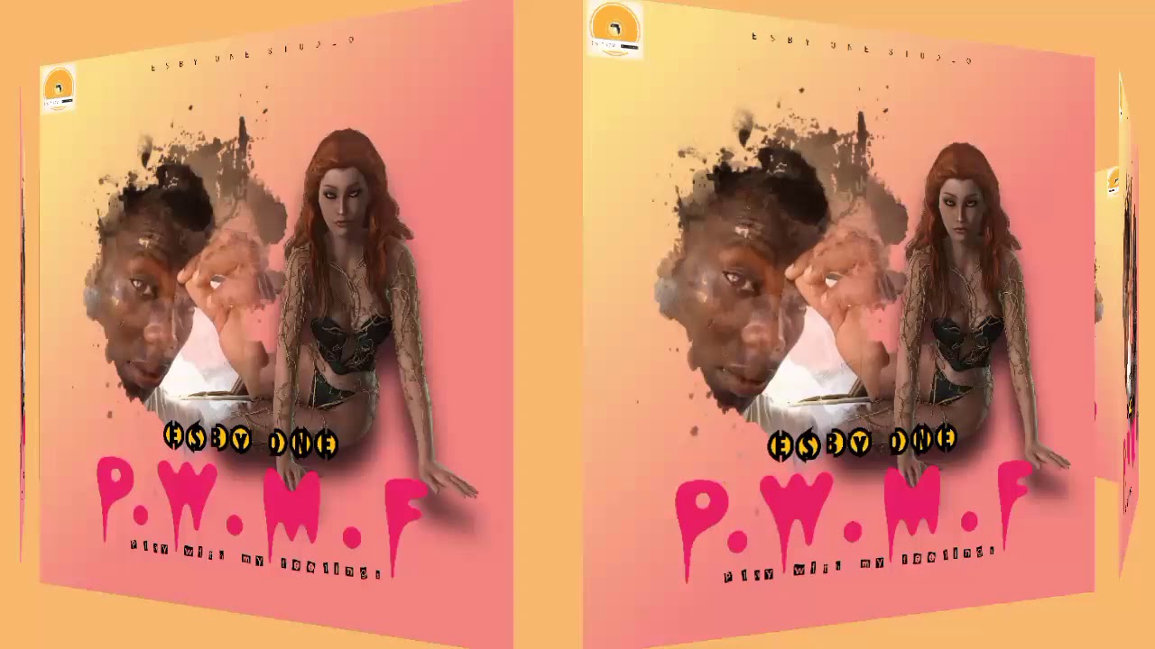 Esby One-P.W.M.F(Official Audio)