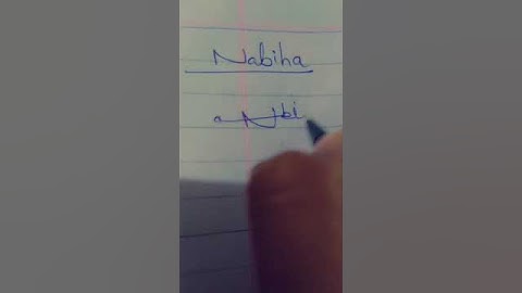 #signature for Nabiha #iqra #shorts_ #youtubeshort #viralreels #request done