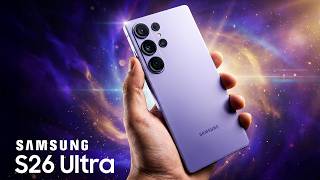 Samsung Galaxy S26 Ultra  Early Preview