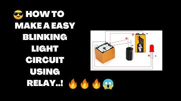 How to make a blinking light  circuit using relay switch