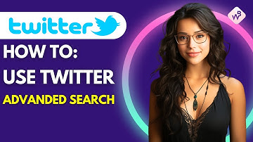 How To Use Twitter Advanced Search