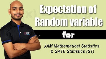 Expectation Of RV | IIT JAM-Mathematical Statistics | GATE-Statistics | By Shashi Sir | 7827604354