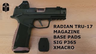 Radian Weapons Tru-17 Magazine Base Pads Sig P365 X-Macro