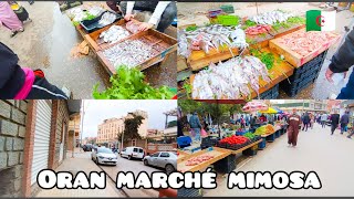 أجواء رمضان بمدينة وهران سوق ميموزة Oran marché mimosa ramadan 2024