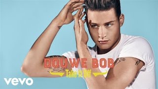 Watch Douwe Bob Take It Off video