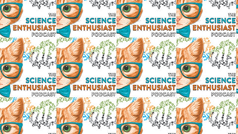 Science Enthusiast Podcast 043 - Intro/Outro