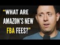 What are the new Amazon FBA fee changes? Biggest Update Ever (Part 1) | The Aaron Cordovez Show #87