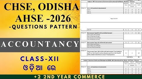 +2 XII ACCOUNTANCY Questions Pattern for AHSE-2026 ll CHSE ODISHA ll +2 2nd Year Commerce ll