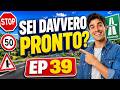 EP - 39 Quiz Patente B 2026: Riesci a Fare Meno di 4 Errori?