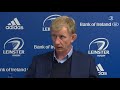 Leinster 53 Ospreys 5 - Leo Cullen post-match reaction | Leinster v Ospreys