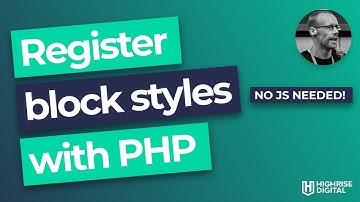 Register WordPress block styles with PHP